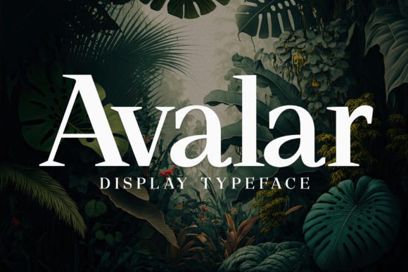 Avalar: A Display Font Built to Build Your Brand