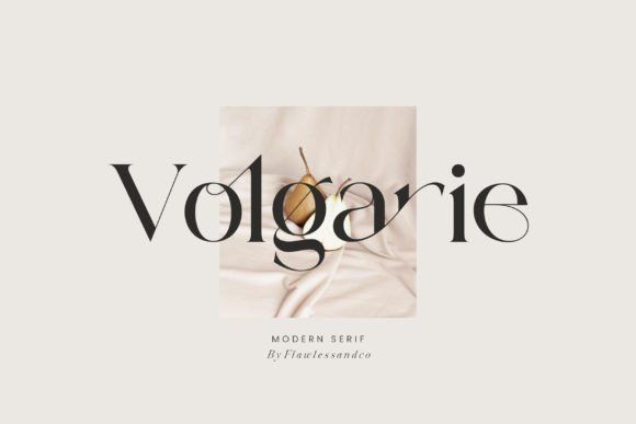 Volgarie: A Font for Giving Your Small Business Brand a Distinctive Polish